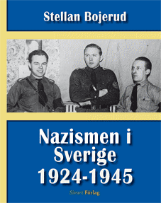 "Nazismen i Sverige 1924-1945" - framsida